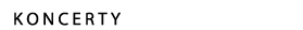 koncerty